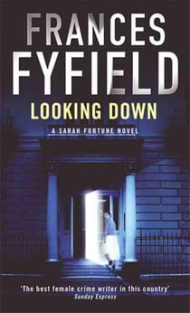 Looking down - a Sarah Fortune novel