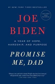 Promise Me, Dad : A Year of Hope, Hardship, and Purpose
