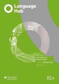 LANGUAGE HUB INTERMEDIATE TEACHER BOOK WITH TEACHER APP