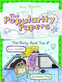 The popularity papers: rocky road trip of lydia goldblatt - book 4