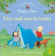 Poppy et Sam : une nuit sous la tente