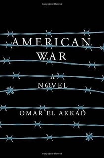 AMERICAN WAR - A NOVEL