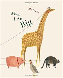 When i am big