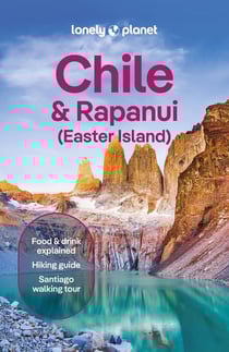 Chile & Rapanui (Easter Island) (13e édition)