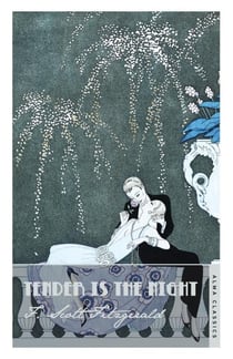 TENDER IS THE NIGHT