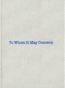 Louise bourgeois & gary indiana to whom it may concern