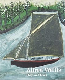 Alfred Wallis : ships and boats