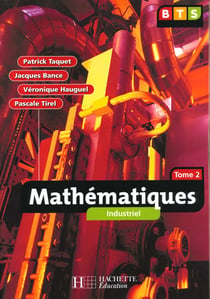 Mathematiques bts industriel t.2 - eleve