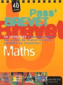 Pass'brevet - mathematiques