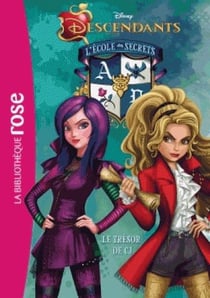 Descendants - génération méchants Tome 7 : le trésor de CJ