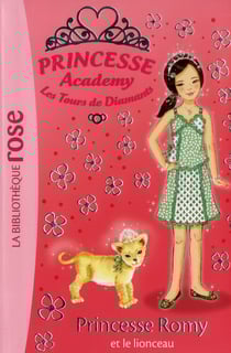 Princesse academy t.41 - princesse romy et le lionceau