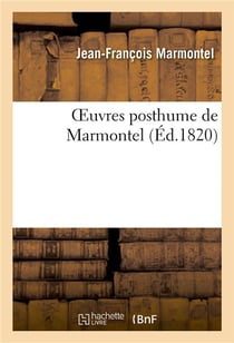Oeuvres posthume de marmonter. la neuvaine de cythere, polymnie