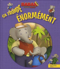 Babar - les aventures de badou - ça trompe énormement