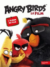 Angry birds - l'album du film