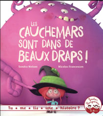 Les cauchemars sont dans de beaux draps