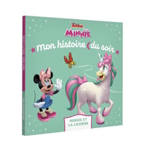 Mon histoire du soir : Minnie et la licorne