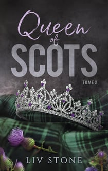 King of Scots 2 - Queen of Scots