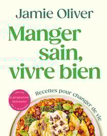 Manger sain, vivre bien