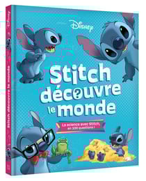 STITCH découvre le monde - La science avec Stitch en 100 questions ! - Disney