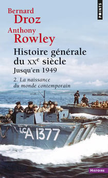 Histoire génénerale du XXe siecle  Tome 2 - première partie : jusqu'en 1949 - la naissance du monde contemporain