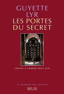 Les portes du secret - contes à garder sous clef