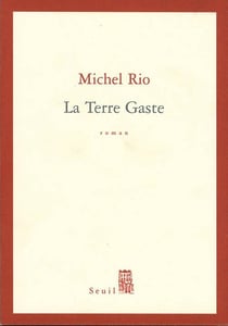 La Terre Gaste