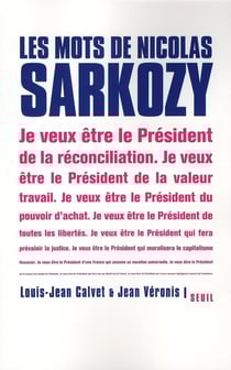 Les mots de Nicolas Sarkozy