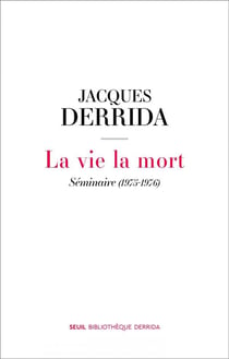 La vie la mort - séminaire (1975-1976)