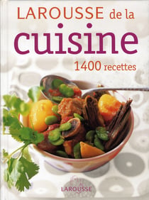 Larousse de la cuisine (édition 2006)