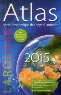 Atlas socio-économique des pays du monde (édition 2015)