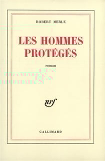 Les hommes proteges