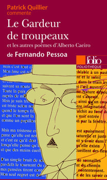 Le Gardeur de troupeaux et les autres poèmes d'Alberto Caeiro, de Fernando Pessoa (Essai et dossier)