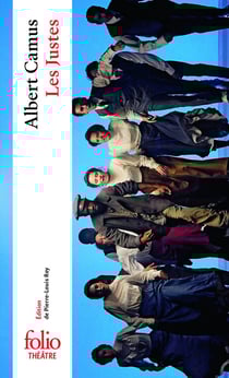 Les justes - pièce en cinq actes