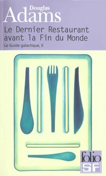 Le dernier restaurant avant la fin du monde