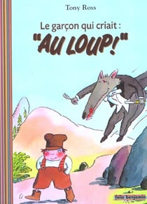 Le garcon qui criait au loup