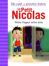 Le petit Nicolas Tome 32 : petite frayeur entre amis