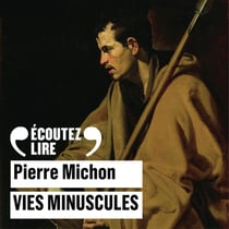 Vies minuscules