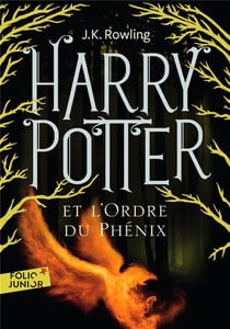 Harry Potter Tome 5 : Harry Potter et l'ordre du phénix