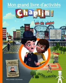 Chaplin and Co : mon grand livre d'activités