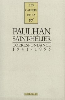 Les cahiers de la NRF : Correspondance : (1941-1955)