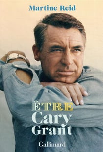 Être Cary Grant
