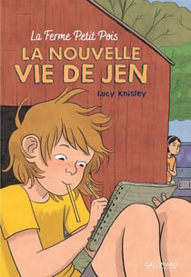 La ferme Petit Pois Tome 1 : la nouvelle vie de Jen