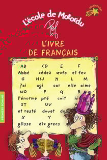 L'ivre de français : les livres de classe de Motordu