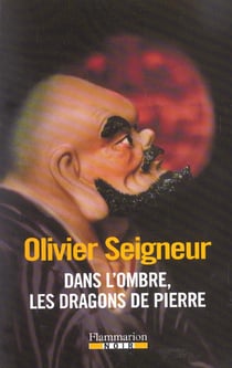 Dans l'ombre, les dragons de pierre