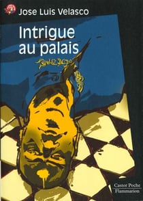 Intrigue au palais