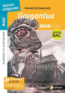 Oeuvres intégrales - Bac : Gargantua
