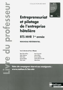 BTS MHR : entrepreneuriat et pilotage de l'entreprise hoteliere bts 1 (bts mhr) - livre du professeur - 2018