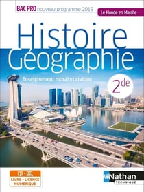 Histoire-géographie éducation morale et civique : 2de bac pro (édition 2019)