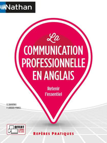 La communication professionnelle en anglais (édition 2021)
