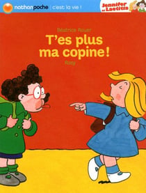 T'es plus ma copine